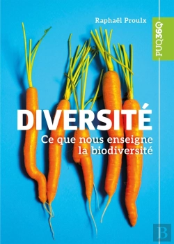 Bertrand.pt - Diversité : Ce Que Nous Enseigne La Biodiversité