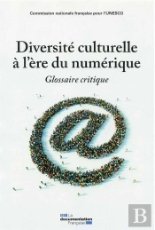 Diversité Culturelle À L'Ère Du Numérique