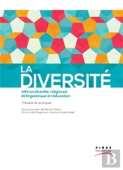 Diversite Ethnoculturelle, Religieuse Et Linguistique En Education