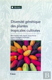 Diversite Genetique Des Plantes Tropicales Cultivees