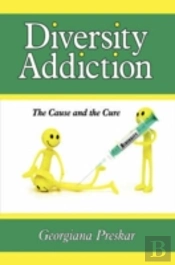 Diversity Addiction