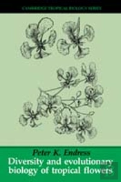 Diversity And Evolutionary Biology Of Tropical Flowers