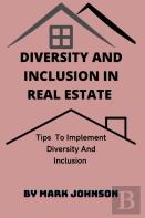 Diversity And Inclusion In Real Estate