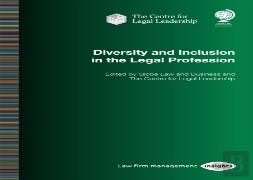 Diversity And Inclusion In The Legal Profession
