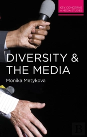 Diversity And The Media