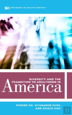 Bertrand.pt - Diversity And The Transition To Adulthood In America