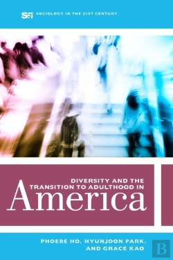 Bertrand.pt - Diversity And The Transition To Adulthood In America