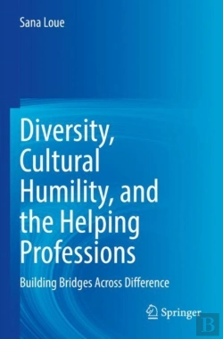 Bertrand.pt - Diversity, Cultural Humility, And The Helping Professions