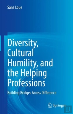 Bertrand.pt - Diversity, Cultural Humility, And The Helping Professions