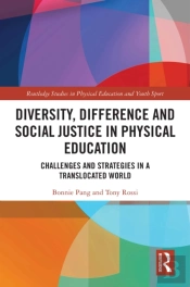 Diversity, Difference And Social Justice In Physical Education