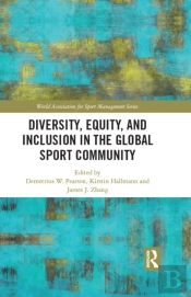 Diversity, Equity, And Inclusion In The Global Sport Community