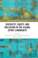 Diversity, Equity, And Inclusion In The Global Sport Community