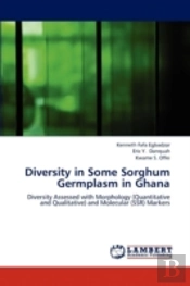 Diversity In Some Sorghum Germplasm In G