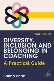 Diversity, Inclusion And Belonging In Coaching