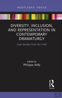 Bertrand.pt - Diversity, Inclusion, And Representation In Contemporary Dramaturgy
