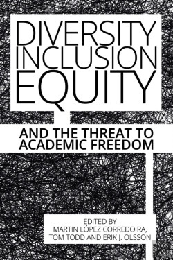 Bertrand.pt - Diversity, Inclusion, Equity And The Threat To Academic Freedom
