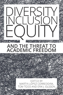 Bertrand.pt - Diversity, Inclusion, Equity And The Threat To Academic Freedom