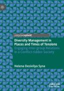 Diversity Management In Places And Times Of Tensions