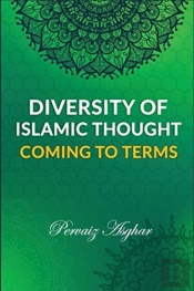 Diversity Of Islamic Thought: Coming To