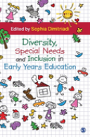 Diversity, Special Needs, And Inclusion In Early Years Education