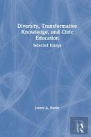 Diversity, Transformative Knowledge, And Civic Education