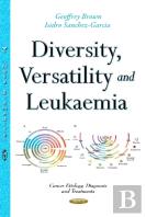 Diversity, Versatility & Leukaemia