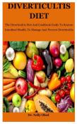 Diverticultis Diet