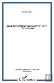 Divertissement Pour Saxophone Ténor Solo