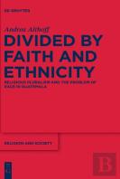 Divided By Faith And Ethnicity