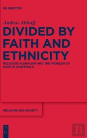Divided By Faith And Ethnicity