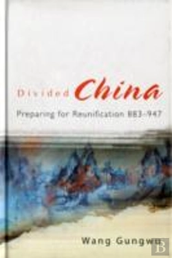 Bertrand.pt - Divided China: Preparing For Reunification 883-947