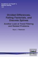 Divided Differences, Falling Factorials, And Discrete Splines
