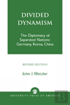 Divided Dynamism