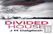 Divided House