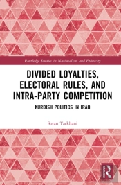 Divided Loyalties, Electoral Rules, And Intra-Party Competition