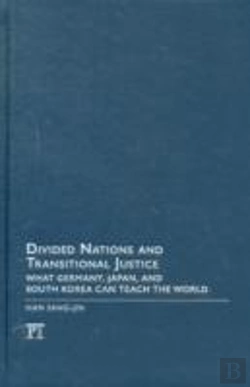 Bertrand.pt - Divided Nations And Transitional Justice