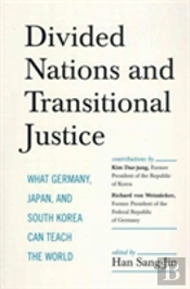 Divided Nations And Transitional Justice