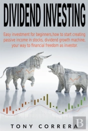 Dividend Investing: Easy Investment For