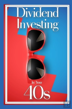 Bertrand.pt - Dividend Investing In Your 40s