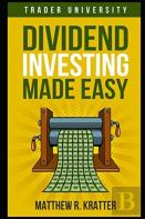 Dividend Investing Made Easy