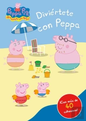 Diviértete Con Peppa (Peppa Pig. Actividades)