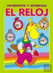 Diviértete Y Aprende, El Reloj