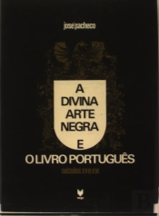 Divina Arte Negra e o Livro Português