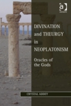 Bertrand.pt - Divination And Theurgy In Neoplatonism