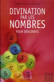 Divination Par Les Nombres Pour Débutants