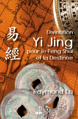 Bertrand.pt - Divination Yi Jing Pour Le Feng Shui Et La Destinee