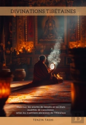 Divinations Tibétaines