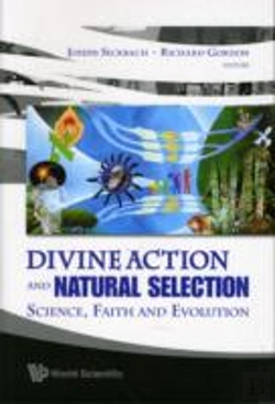 Bertrand.pt - Divine Action And Natural Selection: Science, Faith And Evolution
