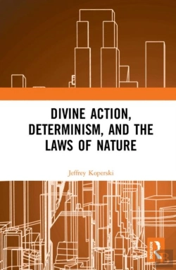 Bertrand.pt - Divine Action, Determinism, And The Laws Of Nature