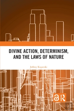Bertrand.pt - Divine Action, Determinism, And The Laws Of Nature